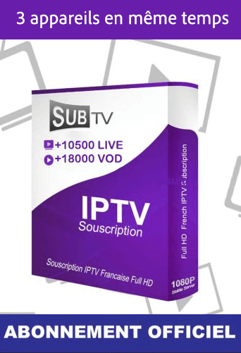 QHDTV IPTV SHOP SUBTV IPTV 12 MOIS abonnement officiel IPTV SUBTV pour 3 appareils en même temps.